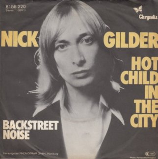 Nick Gilder - Hot Child in the City (1978)